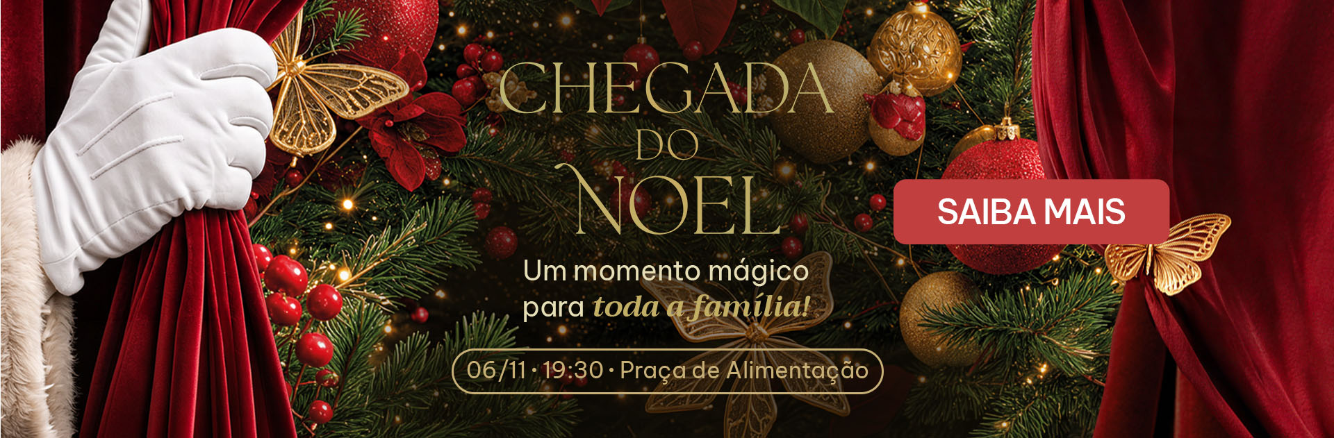 DesdobramentosChegadadoNoel_ONBanner Rotativo Desktop.jpg